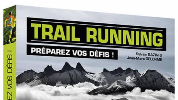 trail running preparez vos defis editions amphora