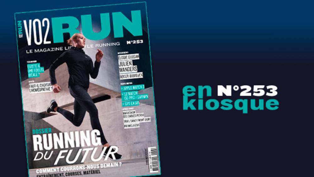 vo2run 253 en kiosque comment courrez vous demain