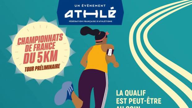 tentez votre chance pour une qualif aux championnats de france de 5 km