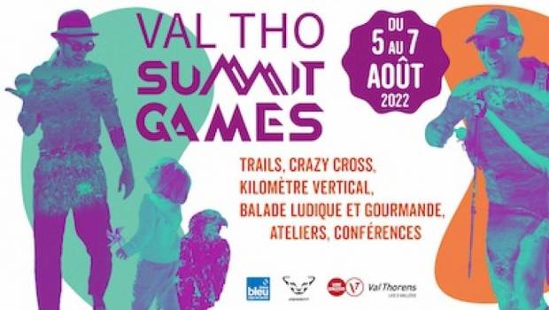evadez vous cet ete sur les val tho summit games