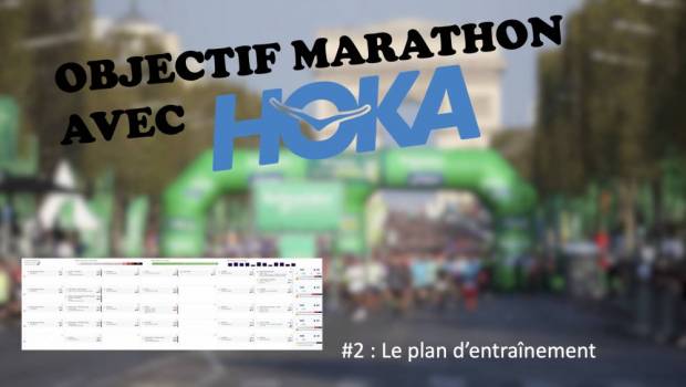 objectif marathon avec hoka 2 le plan dentrainement