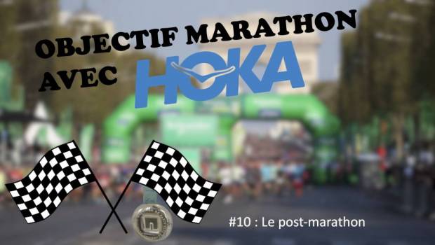 objectif marathon avec hoka 10 la recuperation post marathon